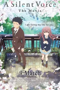 Poster to the movie "A Silent Voice: The Movie" #33161