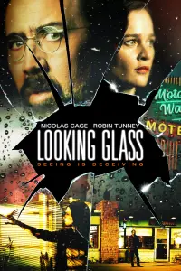 Poster to the movie "Looking Glass" #150704