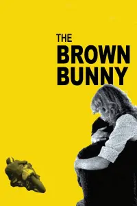 Poster to the movie "The Brown Bunny" #348683