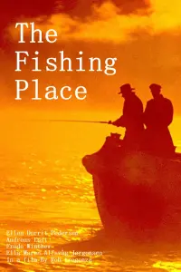 Poster to the movie "The Fishing Place" #668322