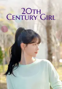 Poster to the movie "20th Century Girl" #17920