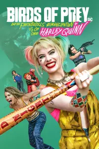 Poster to the movie "Birds of Prey (and the Fantabulous Emancipation of One Harley Quinn)" #34877