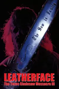 Poster to the movie "Leatherface: The Texas Chainsaw Massacre III" #337700