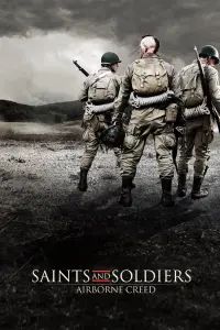 Poster to the movie "Saints and Soldiers: Airborne Creed" #358470