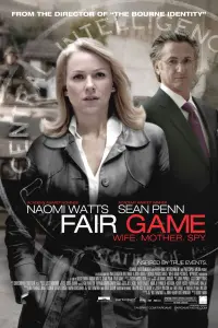 Poster to the movie "Fair Game" #282357