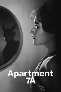 Poster to the movie "Apartment 7A" #617559