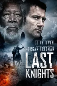 Poster to the movie "Last Knights" #152396