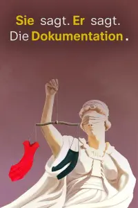 Poster to the movie "Sie sagt. Er sagt. Die Dokumentation." #404735