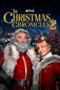 Poster to the movie "The Christmas Chronicles: Part Two" #39452