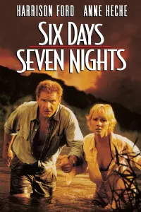 Poster to the movie "Six Days Seven Nights" #104647