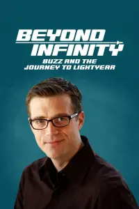 Beyond Infinity: Buzz and the Journey to Lightyear