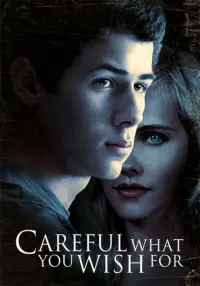 Poster to the movie "Careful What You Wish For" #157140