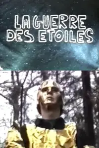 Poster to the movie "La guerre des étoiles" #690640