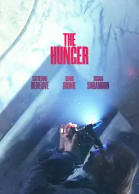 Poster to the movie "The Hunger" #575712