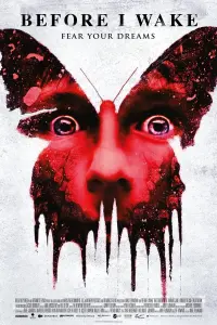 Poster to the movie "Before I Wake" #101717