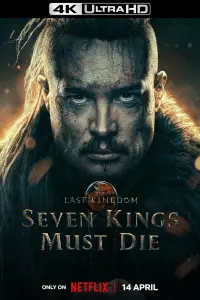 Poster to the movie "The Last Kingdom: Seven Kings Must Die" #38836