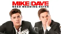 Backdrop to the movie "Mike and Dave Need Wedding Dates" #97502