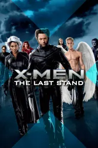 Poster to the movie "X-Men: The Last Stand" #286812