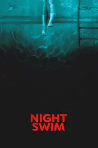 Poster to the movie "Night Swim" #170670