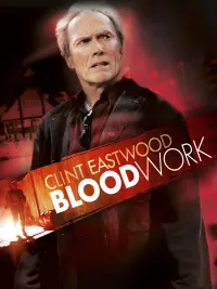 Poster to the movie "Blood Work" #138371