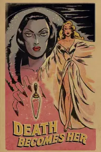 Poster to the movie "Death Becomes Her" #101019