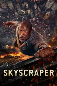 Poster to the movie "Skyscraper" #291103