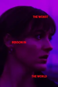 Poster to the movie "The Worst Person in the World" #598937