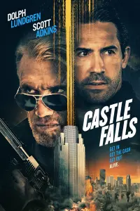 Poster to the movie "Castle Falls" #357576