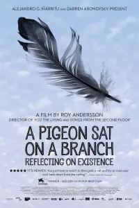 Poster to the movie "A Pigeon Sat on a Branch Reflecting on Existence" #258711