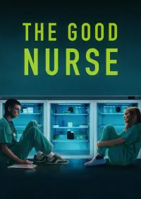 Poster to the movie "The Good Nurse" #94874