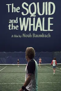 Poster to the movie "The Squid and the Whale" #116699