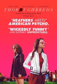 Poster to the movie "Thoroughbreds" #285081