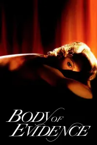 Poster to the movie "Body of Evidence" #337665