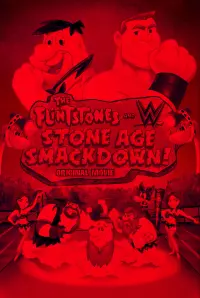 Poster to the movie "The Flintstones & WWE: Stone Age SmackDown!" #483966