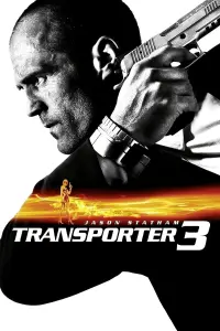 Poster to the movie "Transporter 3" #73281