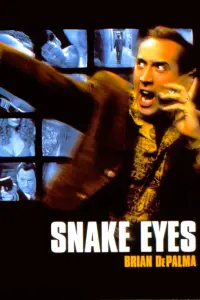 Poster to the movie "Snake Eyes" #148178