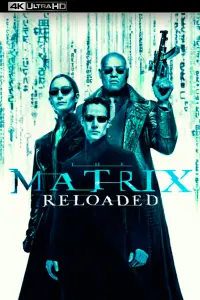 Poster to the movie "The Matrix Reloaded" #244273