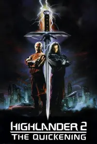 Poster to the movie "Highlander II: The Quickening" #343766