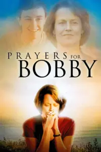 Poster to the movie "Prayers for Bobby" #179014