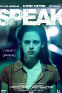 Poster to the movie "Speak" #253663