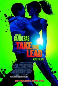 Poster to the movie "Take the Lead" #255285