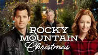 Backdrop to the movie "Rocky Mountain Christmas" #145828