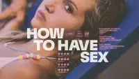 Backdrop to the movie "How to Have Sex" #168271