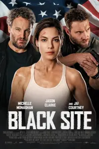 Poster to the movie "Black Site" #112110