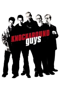 Poster to the movie "Knockaround Guys" #311371