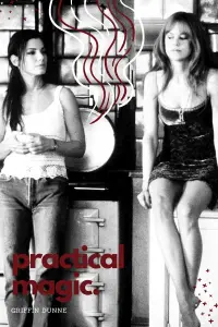 Poster to the movie "Practical Magic" #519352