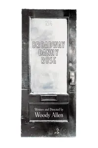 Poster to the movie "Broadway Danny Rose" #233789