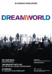 Poster to the movie "Pet Shop Boys Dreamworld: The Hits Live" #190505