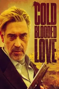 Poster to the movie "Cold Blooded Love" #520065