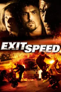 Poster to the movie "Exit Speed" #588044